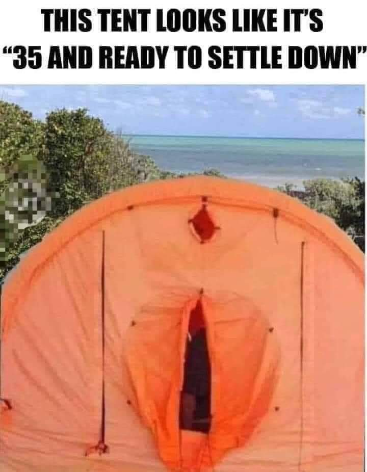 Sagging orange camping tent on a beach captioned This Tent Looks Like Its 35 And Ready To Settle Down