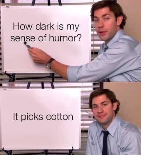 Dark Sense Of Humor Picks Cotton