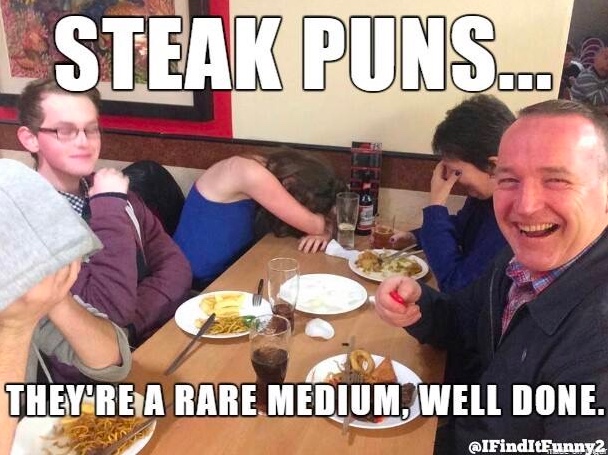Chaotic Meh meme titled “Steak Puns Rare Medium Well Done.”