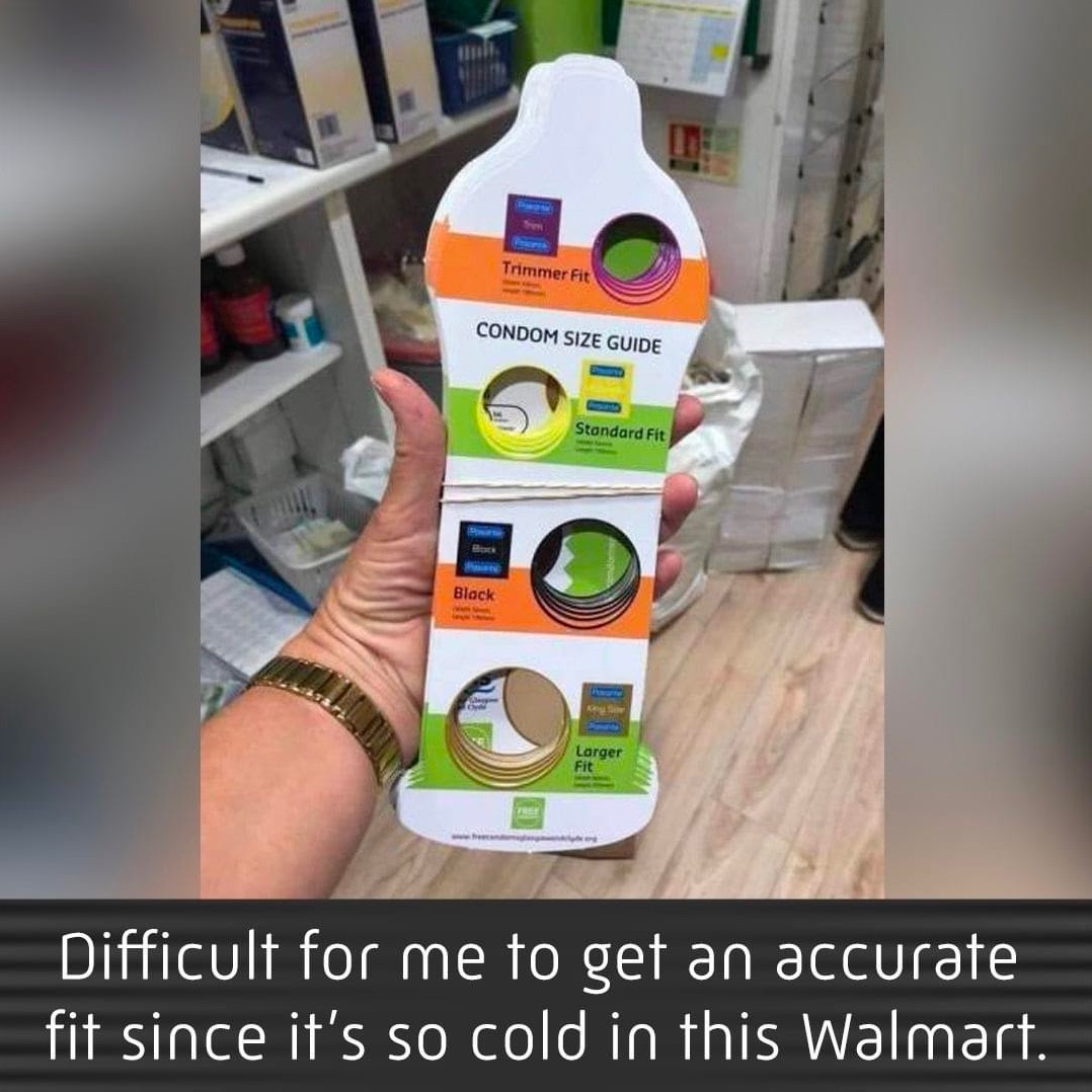 Chaotic Meh meme titled “Condom Size Guide Walmart.”