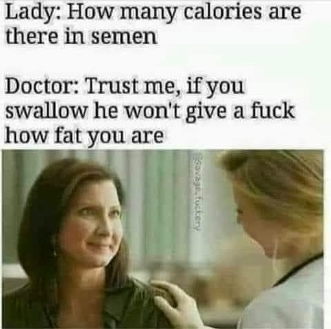 Chaotic Meh meme titled “Calories In Semen.”