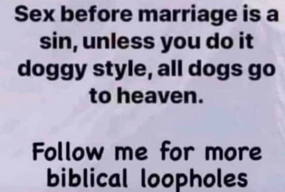 Chaotic Meh meme titled “Biblical Loopholes Doggy Style.”