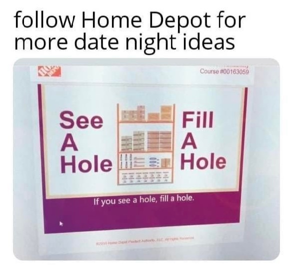 Chaotic Meh meme titled “See A Hole Fill A Hole.”