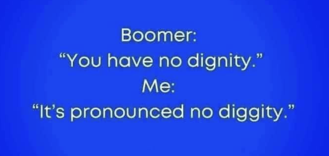 Chaotic Meh meme titled “No Diggity.”