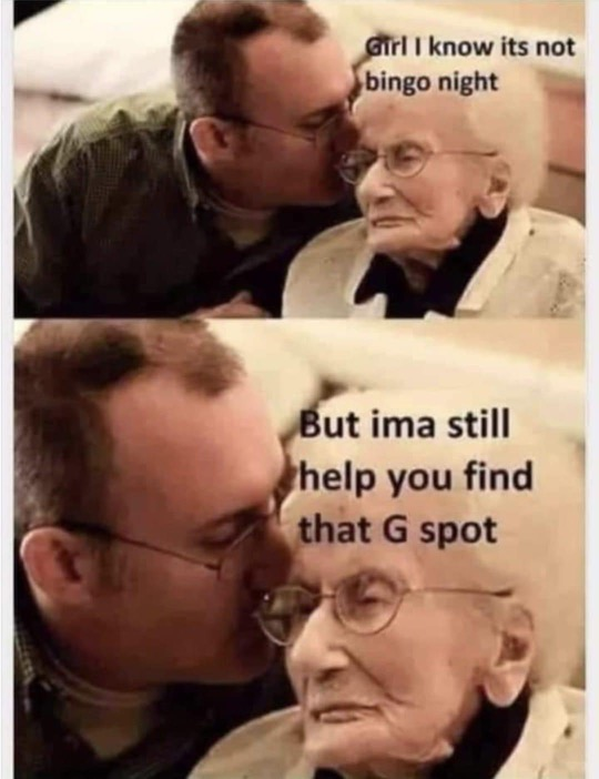 Chaotic Meh meme titled “Girl I Know It’s Not Bingo Night But Ima Still Help You Find That G Spot.”