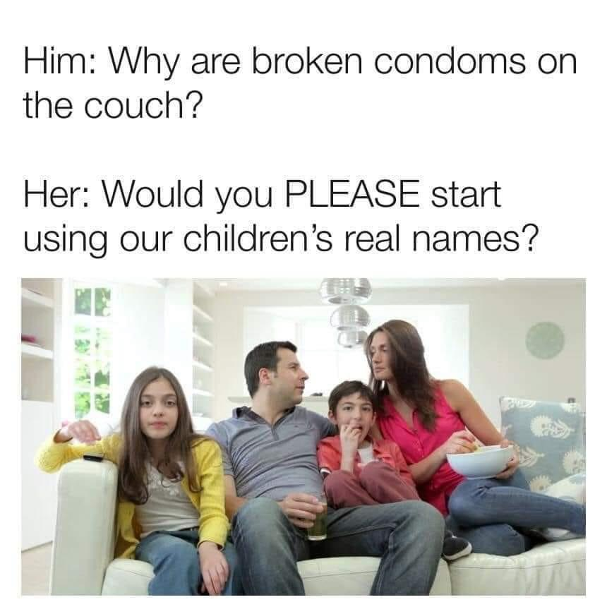 Chaotic Meh meme titled “Broken Condoms Couch.”