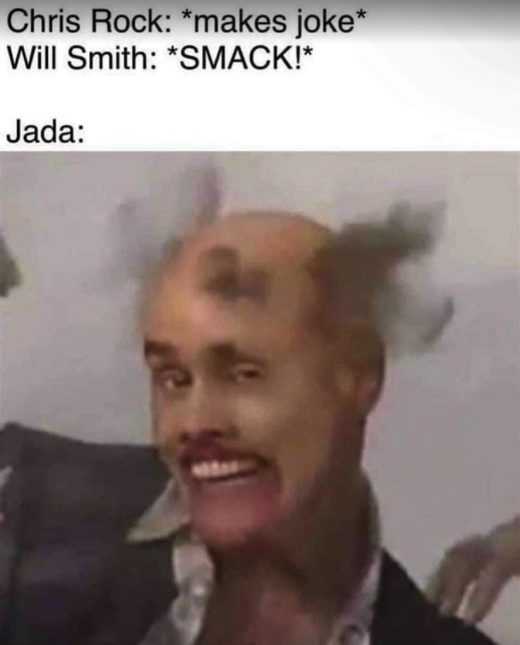 Chaotic Meh meme titled “Chris Rock Will Smith Jada.”