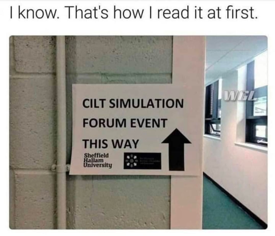 Chaotic Meh meme titled “CILT Simulation.”
