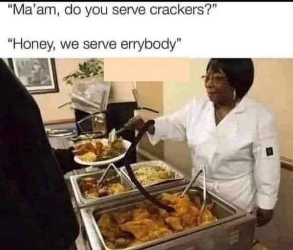 Chaotic Meh meme titled “Do You Serve Crackers.”
