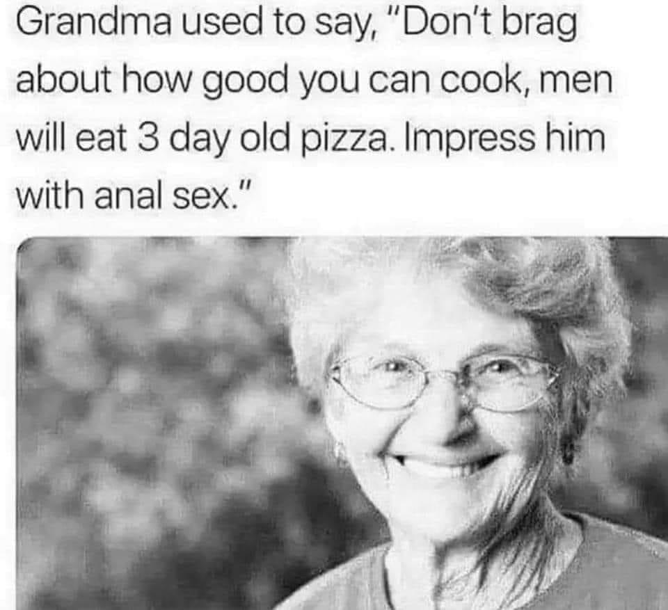 Chaotic Meh meme titled “Grandma Used to Say Don’t Brag About How Good You Can Cook.”