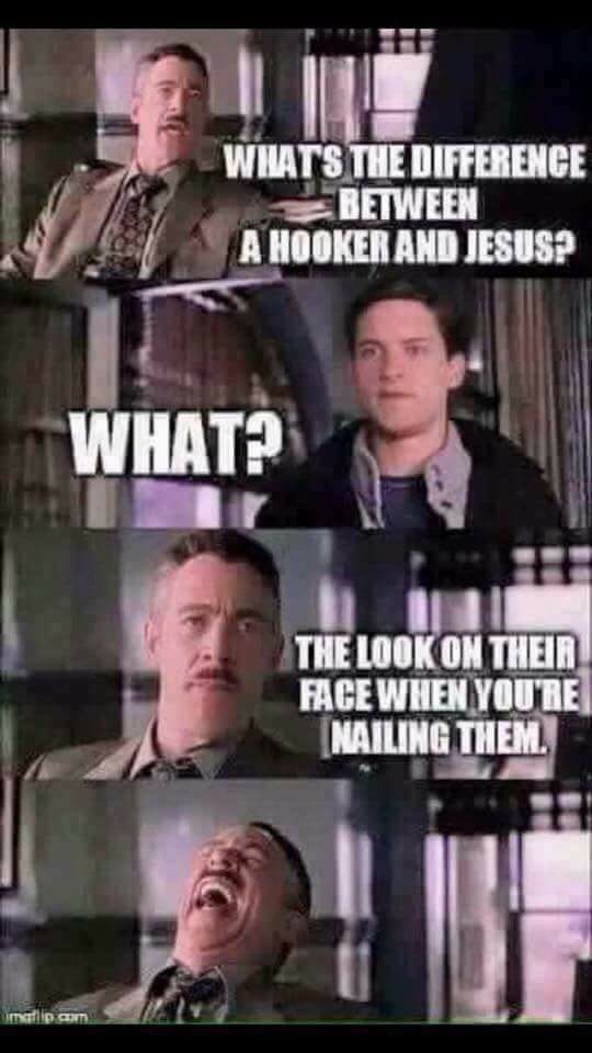 Chaotic Meh meme titled “What’s the Difference Between a Hooker and Jesus.”