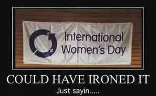 Chaotic Meh meme titled “International Women’s Day.”