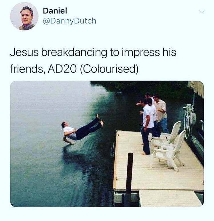 Chaotic Meh meme titled “Jesus Breakdancing to Impress His Friends, AD20 (Colourised).”