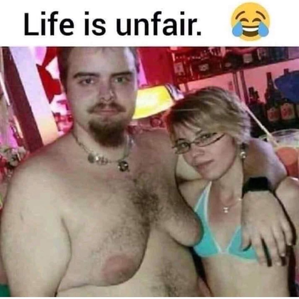 Chaotic Meh meme titled “Life Is Unfair.”