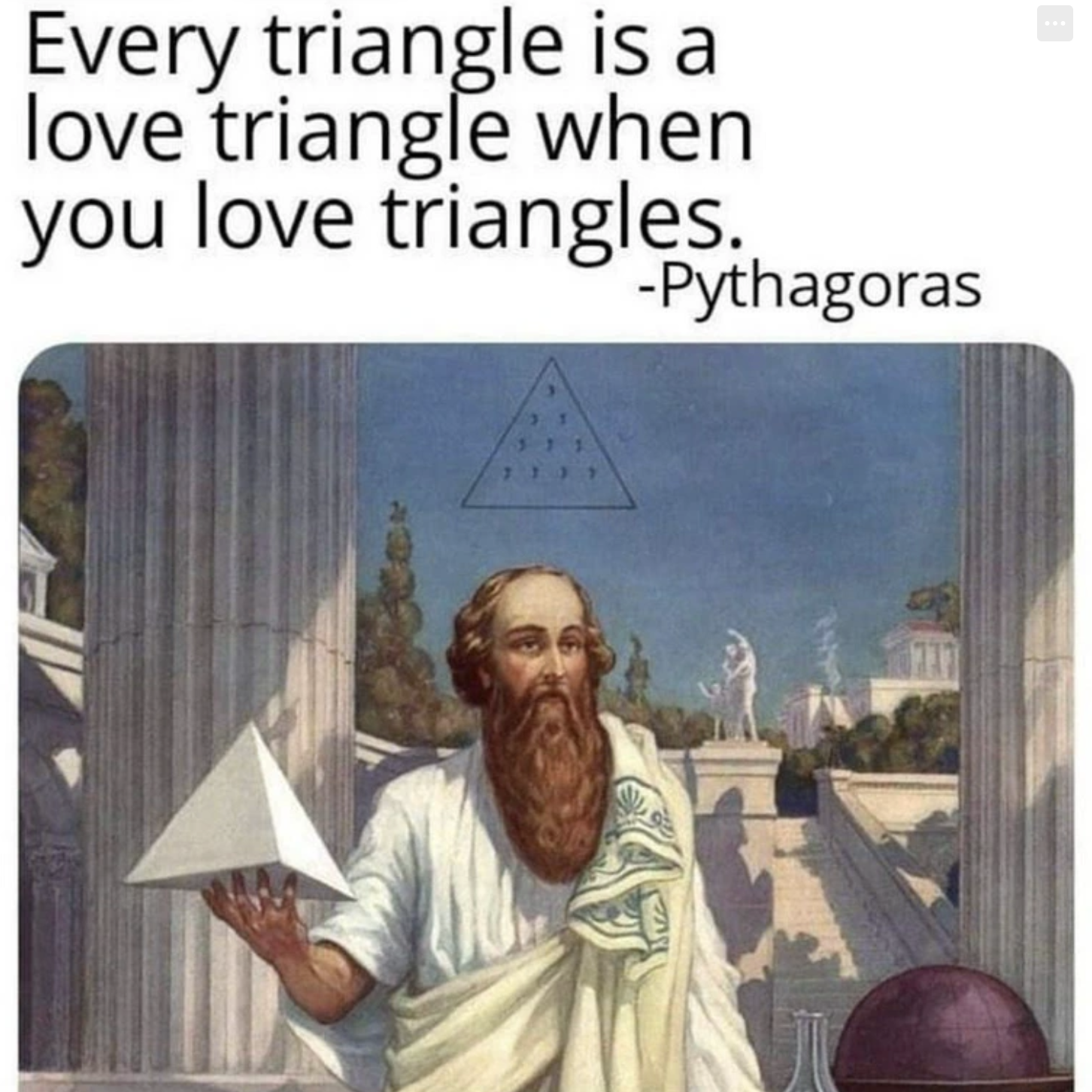 Chaotic Meh meme titled “Every Triangle Is a Love Triangle.”