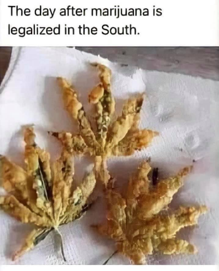 Chaotic Meh meme titled “Marijuana Legalized South.”