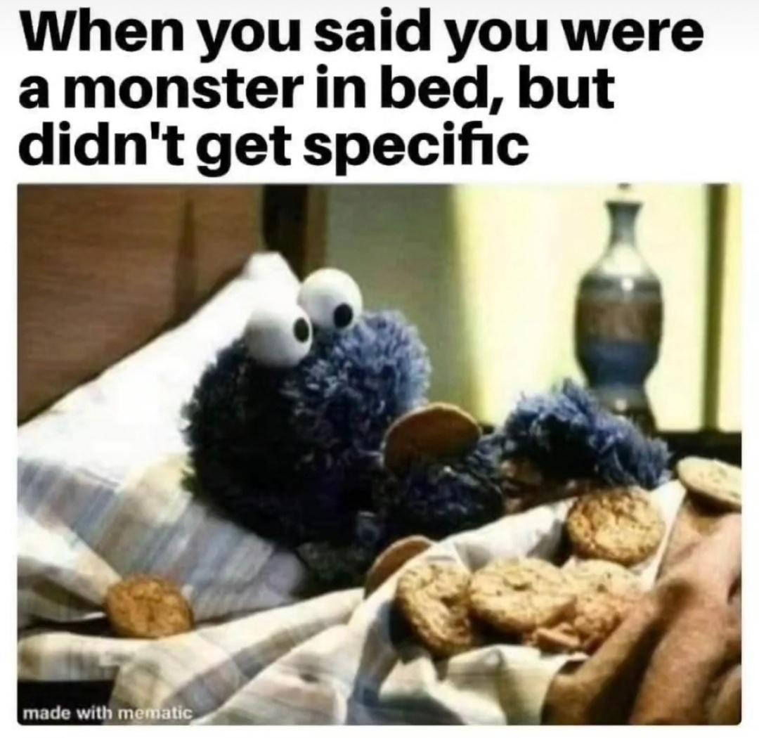 Chaotic Meh meme titled “Monster In Bed Not Specific.”
