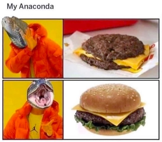 Chaotic Meh meme titled “My Anaconda.”