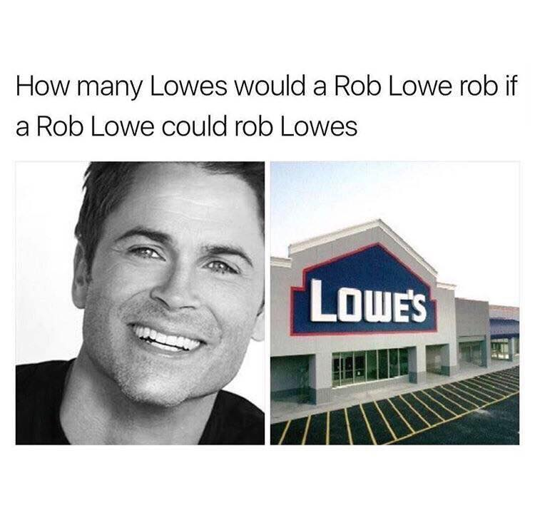 Chaotic Meh meme titled “Rob Lowe Rob Lowes.”