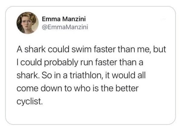 Chaotic Meh meme titled “Shark vs Me in a Triathlon – It Would All Come Down to Who Is the Better Cyclist.”