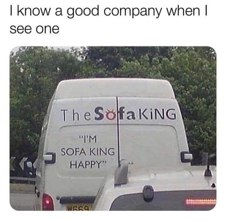Chaotic Meh meme titled “Sofa King Happy.”