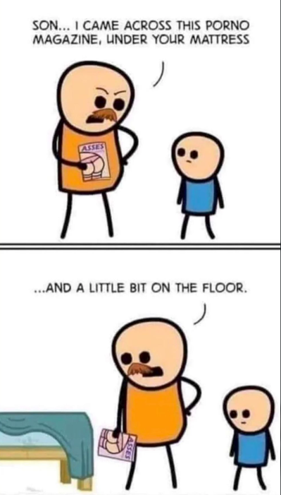 Chaotic Meh meme titled “Son, I Came Across This Porno Magazine Under Your Mattress.”