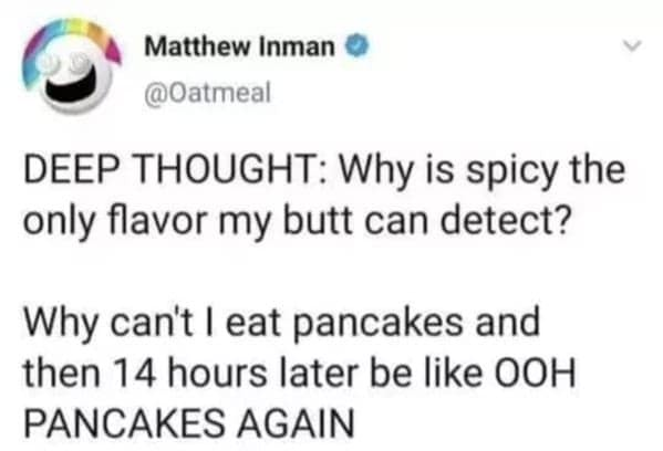 Chaotic Meh meme titled “Spicy Butt Pancakes.”