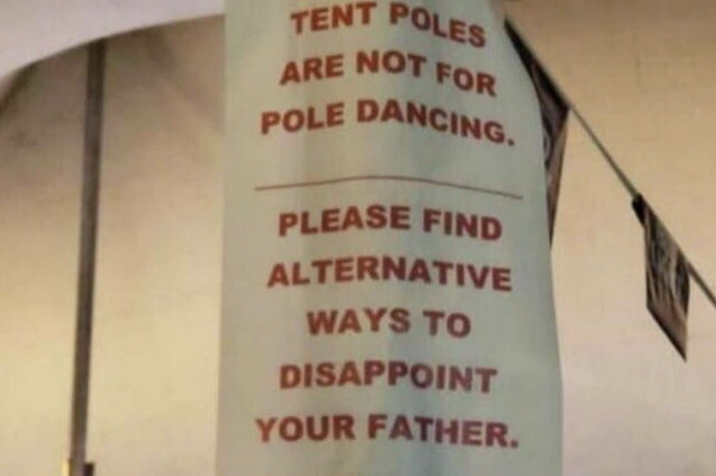 Chaotic Meh meme titled “Tent Poles Are Not for Pole Dancing.”