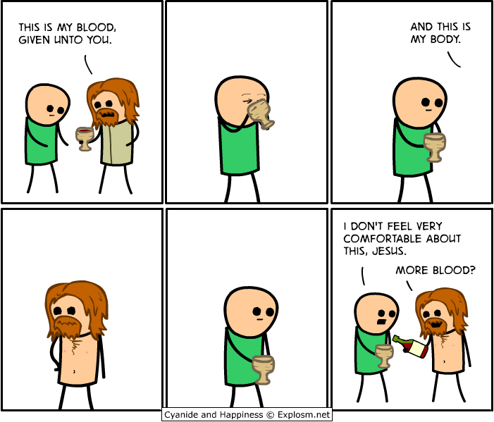 Chaotic Meh meme titled “This Is My Blood Given Unto You – Cyanide and Happiness.”