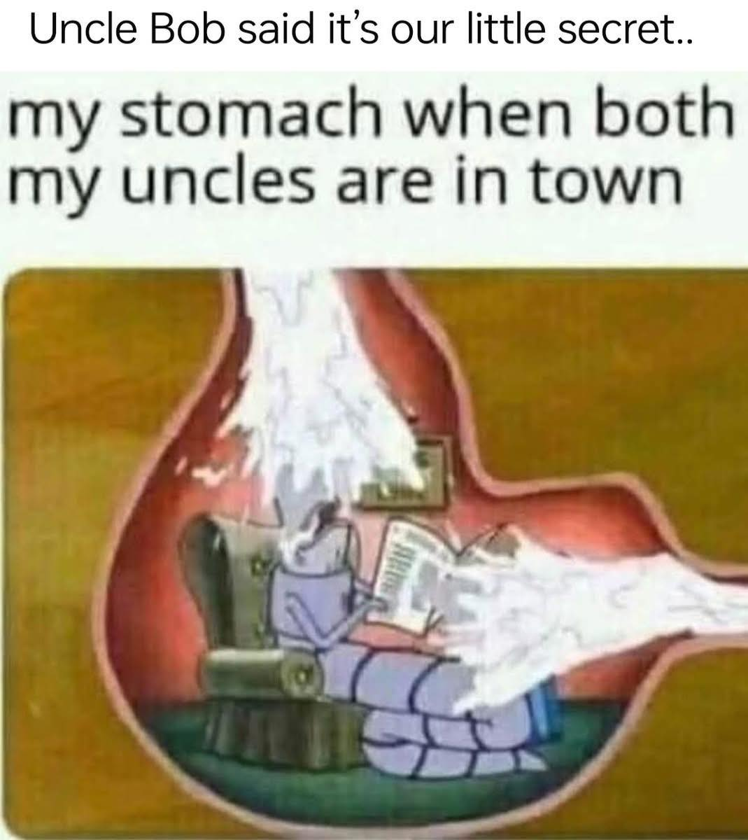 Chaotic Meh meme titled “Uncle Bob’s Little Secret.”