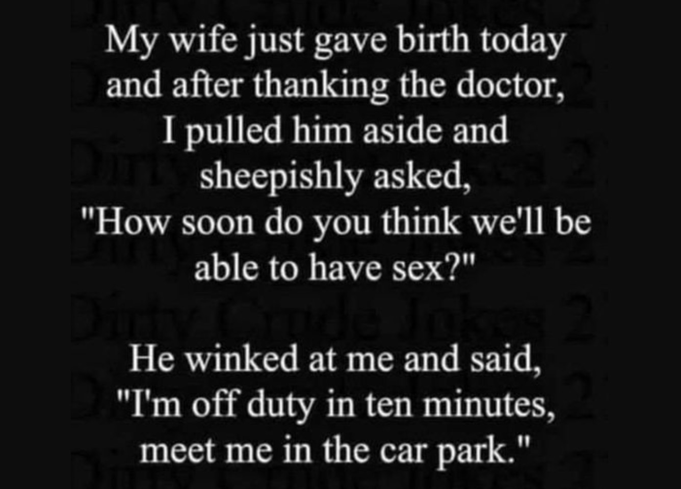 Chaotic Meh meme titled “Wife Gave Birth – How Soon Can We Have Sex? I’m Off Duty in Ten Minutes.”