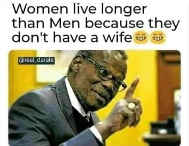 Chaotic Meh meme titled “Women Live Longer No Wife.”