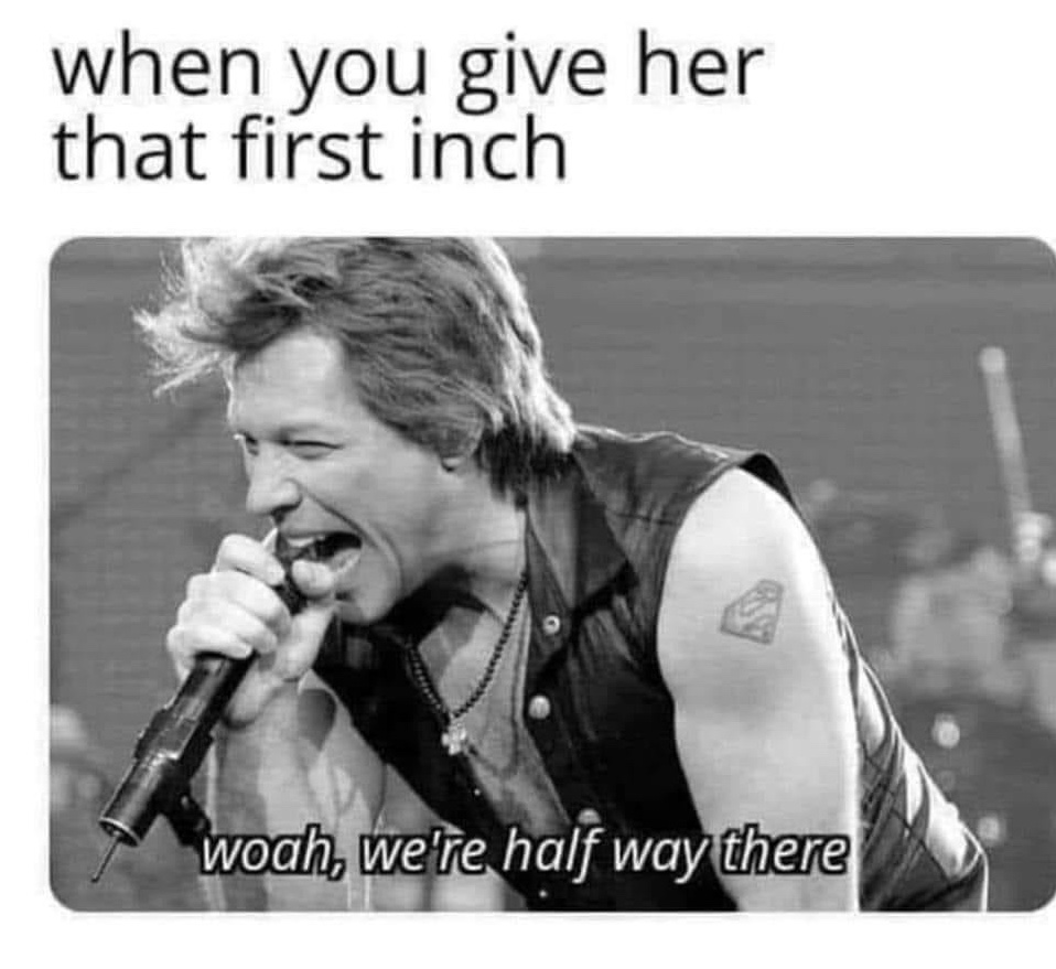 Chaotic Meh meme titled “First Inch Half Way There.”