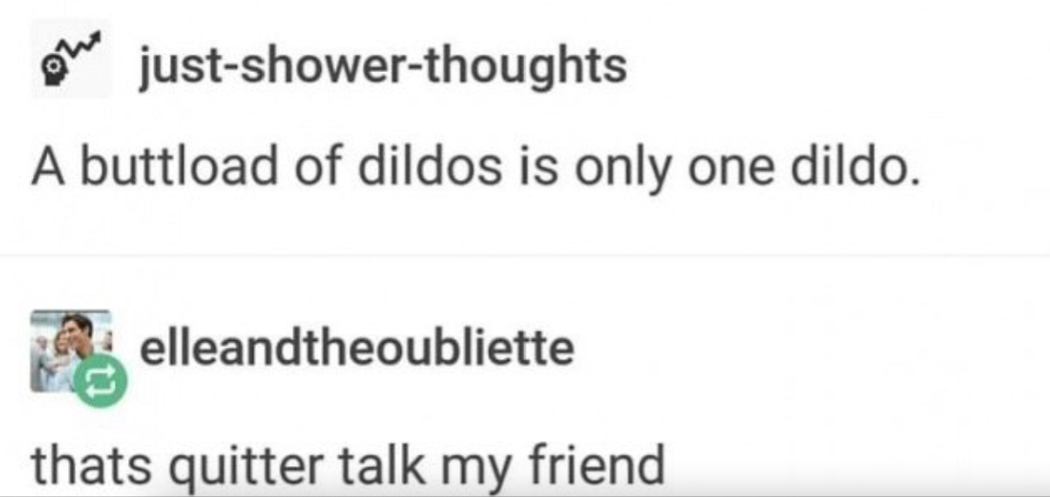Chaotic Meh meme titled “Buttload Of Dildos Quitter Talk.”
