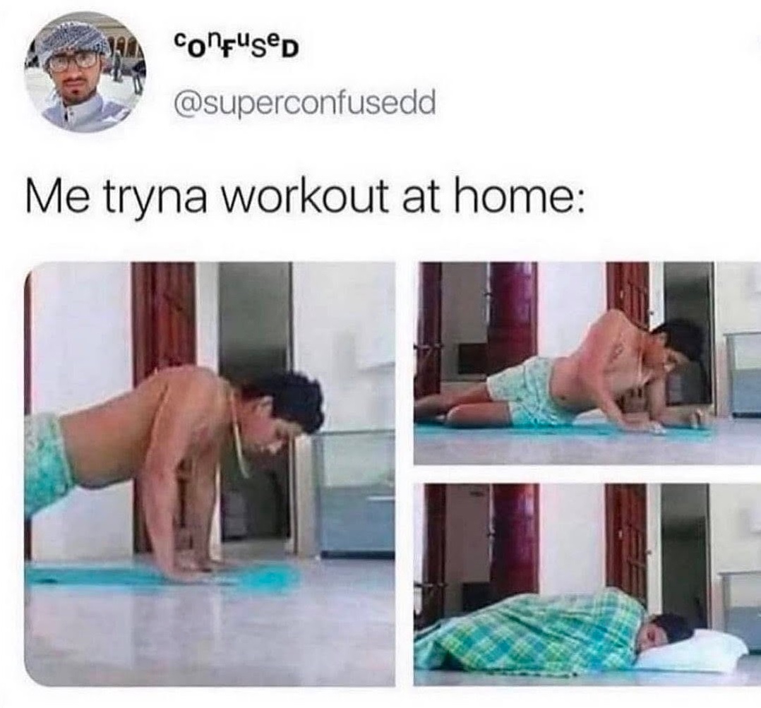 Chaotic Meh meme titled “Tryna Workout At Home.”