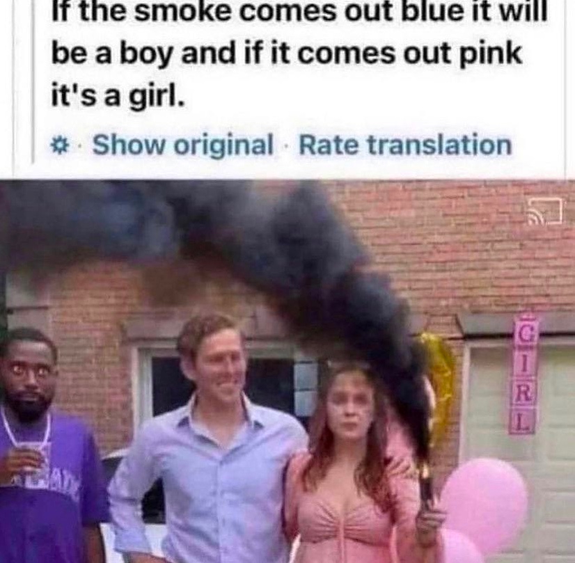 Chaotic Meh meme titled “Smoke Comes Out Blue Boy Pink Girl.”