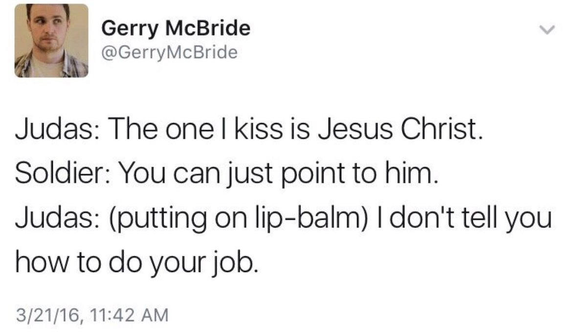 Chaotic Meh meme titled “Judas I Dont Tell You How To Do Your Job.”