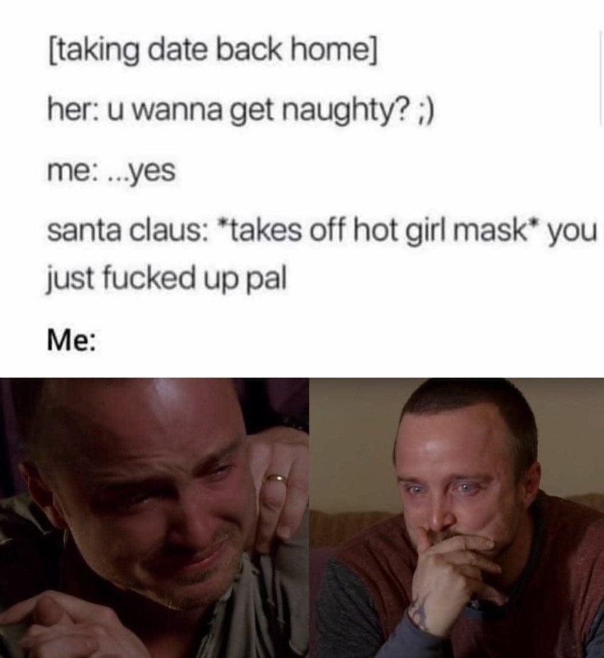 Chaotic Meh meme titled “Santa Claus Takes Off Hot Girl Mask.”