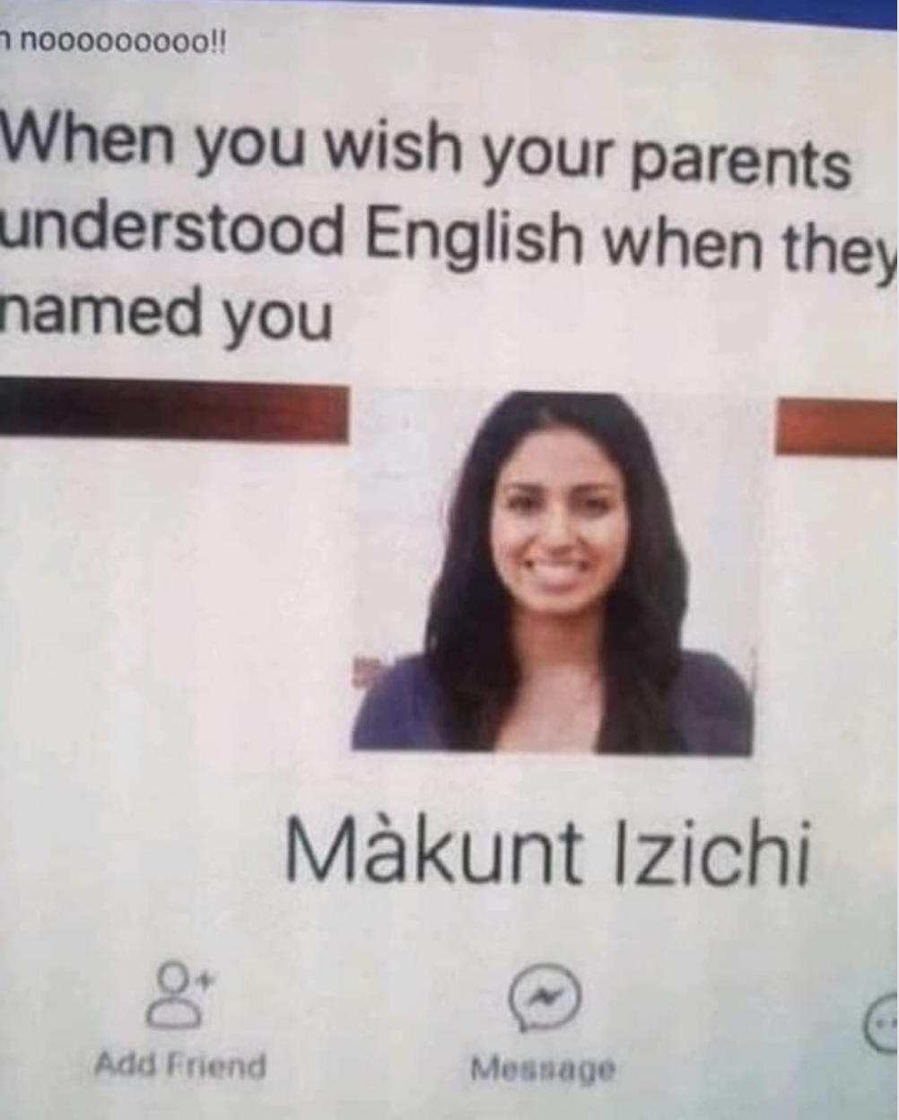 when-your-parents-name-you
